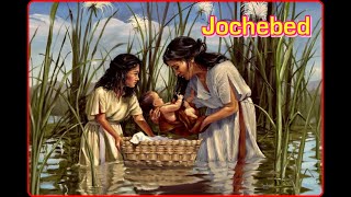 Jochebed  BIBLE STORIES  Mother of Moses [upl. by Fairbanks362]