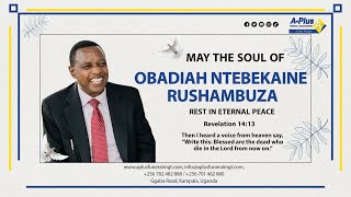 Celebrating the Life of the Late OBADIAH NTEBEKAINE RUSHAMBUZA [upl. by Tiat88]