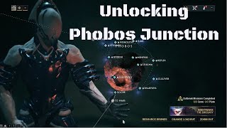 Warframe How to Unlock Phobos Junction [upl. by Yenahs12]