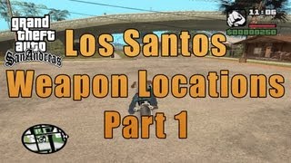 GTA San Andreas Los Santos Weapon Locations [upl. by Kendre]