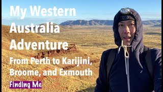 My Western Australia Adventure  Finding Me [upl. by Wailoo]