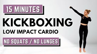 🔥15 Min CARDIO KICKBOXING🔥LOW IMPACT CARDIO for WEIGHT LOSS🔥KNEE FRIENDLY🔥NO JUMPING🔥 [upl. by Annaillil]