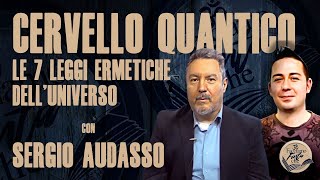 CERVELLO QUANTICO con SERGIO AUDASSO [upl. by Inalak528]