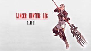 Final Fantasy XIV  Hunting Log  Lancer Rank 3 [upl. by Nyrret]