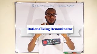 Maths Online  Rationalising the Denominator [upl. by Nyberg]