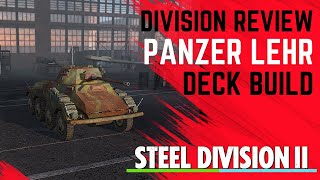 ALL THE SHREKS Panzer Lehr Deck Build and Review Steel Division 2 [upl. by Ymor966]