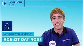 🔧Welke airco condenswaterpomp heb je nodig👨🏼‍🔧 Wasco instructiefilm [upl. by Velleman26]