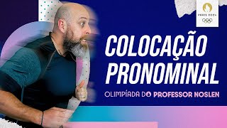 Colocação Pronominal  Olimpíada do Prof Noslen professornoslen olimpíada [upl. by Scribner91]