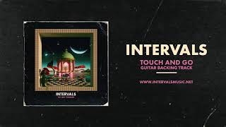 Intervals  Touch and Go Official Backing Track [upl. by Bach]