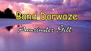 Band Darwaze Full Song Lyrics Amrinder Gill  Dr Zeus  Raj Ranjodh  Judaa 3  Chapter 1 [upl. by Yarb724]