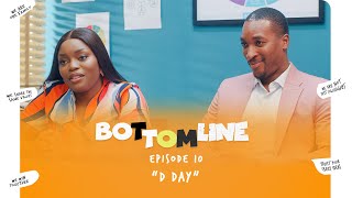 Bottomline 2024 Comedy Series E10 FINALE  DDAY [upl. by Oirelav]