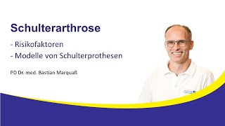 Schulterarthrose Omarthrose PD Dr Bastian Marquaß InfoAbend 28 Nov 2023 [upl. by Leoline]