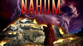 An overview of the book of Nahum [upl. by Eentruok]