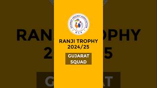 Gujarat Squad for Ranji Trophy 202425 [upl. by Slohcin]