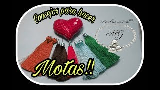 Consejos sencillos para hacer Motas Tassel [upl. by Ailama]