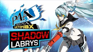 Persona 4 Arena Ultimax Shadow Labrys [upl. by Aihselef146]