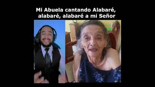 Mi Abuela cantando Alabaré alabaré alabaré a mi Señor [upl. by Ecyob]