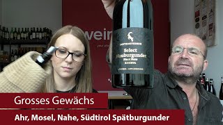 Grosses Gewächs  Nachproben 2024  Ahr Mosel Nahe Südtirol Spätburgunder [upl. by Erialcyram86]