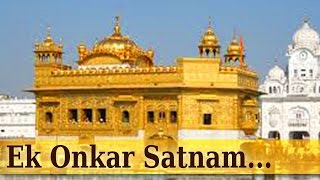 Ek Onkar Satnam  Golden Temple  Popular Devotional Song [upl. by Hajin]