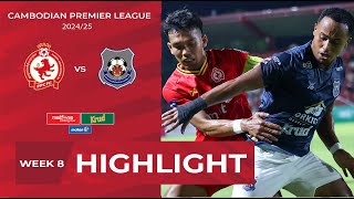 Highlight Phnom Penh Crown FC 43 Preah Khan Reach Svay Rieng FC  CPLWEEK8 [upl. by Sophey453]