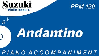 Suzuki Violin Book 1  Andantino  Piano Accompaniment  PPM  120 [upl. by Ellednahc]