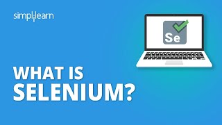 What Is Selenium  Selenium Webdriver Basics  Selenium Tutorial For Beginners  Simplilearn [upl. by Am]