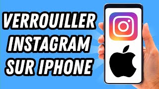 Comment verrouiller Instagram sur iPhone GUIDE COMPLET [upl. by Adlin]