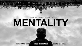 Mentality  Mental Health Documentary [upl. by Anaitat]