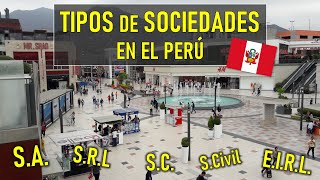 Tipos de SOCIEDADES MERCANTILES PERÚ EIRL SAC SA etc [upl. by Aika819]