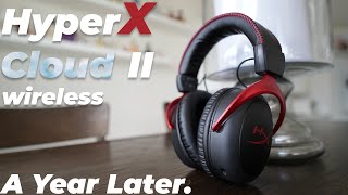 One Year Later  HyperX Cloud II Wireless Review [upl. by Naneik]