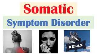 Somatic Symptom Disorder Somatoform Disorder  Symptoms DSM5 Criteria Treatment [upl. by Acitel]