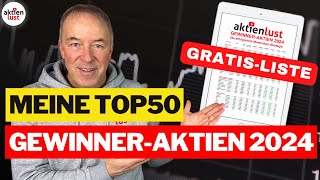 GewinnerAktien 2024 Jürgen Schmitts Top50  Mit der MomentumStrategie zu SuperBörsengewinnen [upl. by Pretrice]