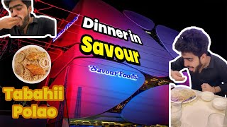 Dinner in Savour  Savour food  food  fun with Family  islamabad  vlog [upl. by Crooks]