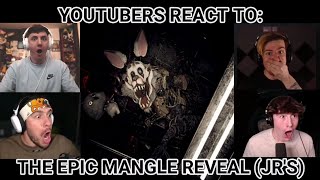 YOUTUBERS REACT TO THE EPIC MANGLE REVEAL JRS [upl. by Aisa488]