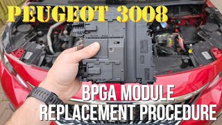 Peugeot 3008 2017  BPGA Module Replacement Procedure [upl. by Silisav]