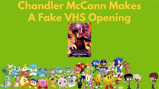 KCPA Movie Chandler McCann Makes A Fake VHS Opening [upl. by Roddy]