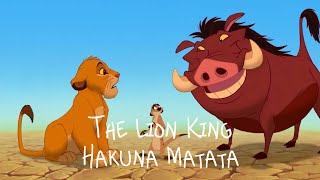 The Lion KingHAKUNA MATATA lyrics [upl. by Christophe974]