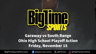 Garaway vs South Range  High School Football  Big Time Sports Ohio [upl. by Danielson73]