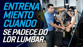 Entrenamiento cuando se padece dolor lumbar [upl. by Ahgiel542]