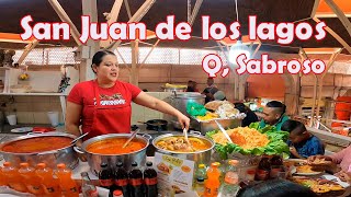 ¿ Todo lo que puedes Comer  Mercado Senor de la Torre San Juan de los lagos Jal 2023 [upl. by Aohk]