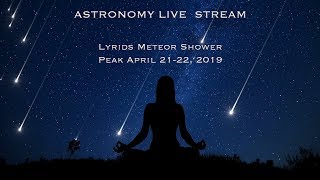 The Lyrids Meteor Shower  April 2122 2019 in 4K [upl. by Dniren]