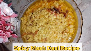 Spicy Mash Daal Recipe  Mash Daal Recipe By Flame on Hai [upl. by Hildegarde]