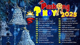 Best Tagalog Christmas Songs Medley 2025 🌟Paskong Pinoy 2025 Medley with Lyrics 🎄 [upl. by Cha]