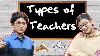 Types Of Teachers  SAMREEN ALI [upl. by Antonius]