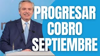 Progresar 2022 16 y 17 Años ¿ANSES Cuando Cobro Septiembre [upl. by Steffie]