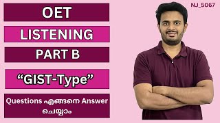 OET Listening Part B in Malayalam quotGistTypequot Questions എങ്ങനെ Answer ചെയ്യാം [upl. by Ymot460]