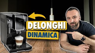 DELONGHI DINAMICA Le TEST COMPLET [upl. by Lacefield]