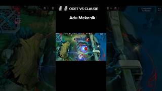 claude vs odette adu mekanik mlbbcreatorcamp [upl. by Lisk375]