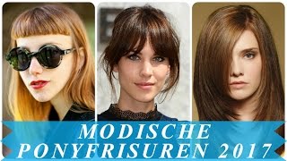 Die schönsten modische ponyfrisuren 2017 [upl. by Borgeson]