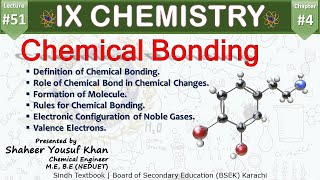 51 Chemical Bonding  Chapter 4  9 chemistry new book  Sindh Board  ykSir [upl. by Zednanreh]